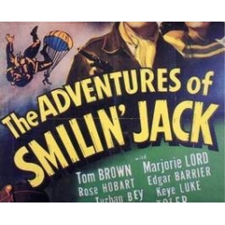 THE ADVENTURES OF SMILING JACK, 13 CHAPTER SERIAL, 1943